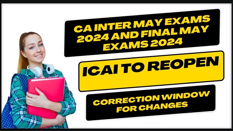 CA Inter May Exams 2024