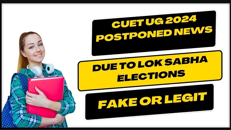 CUET UG 2024 Postponed News