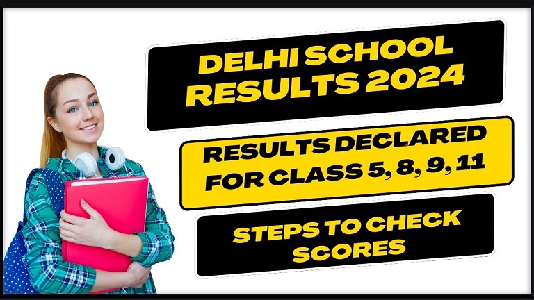 Delhi School Results 2024