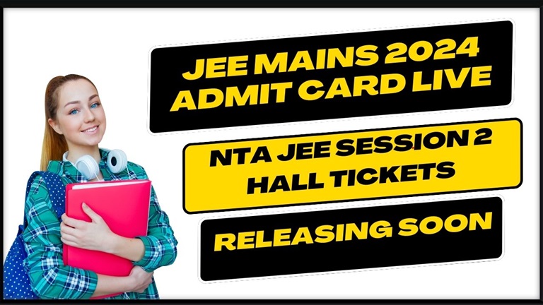 JEE Mains 2024 Admit Card Live