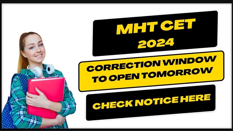 MHT CET 2024 Correction Window