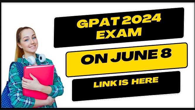 GPAT 2024 Exam