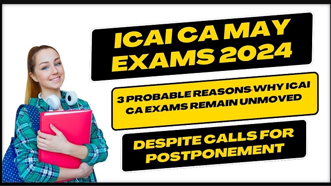 ICAI CA May Exams 2024