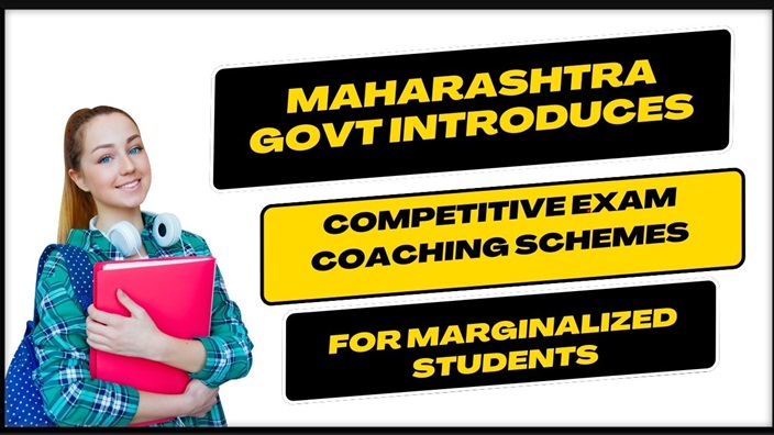 Maharashtra Govt Introduces Competitive Exam Coaching Schemes for Marginalized Students
