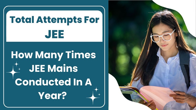 How Many Times JEE Mains Conducted In A Year