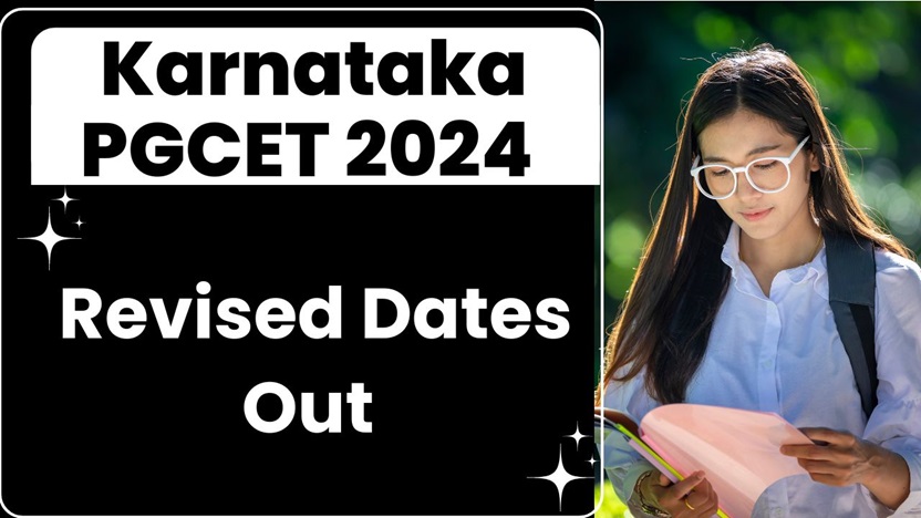 Karnataka PGCET 2024 Revised Dates Out