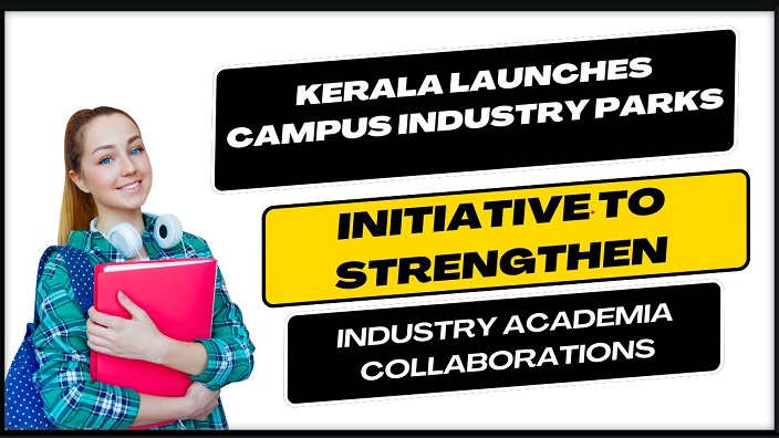 Kerala launches campus industry parks