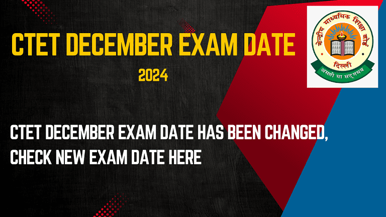 CTET December Exam Date 2024