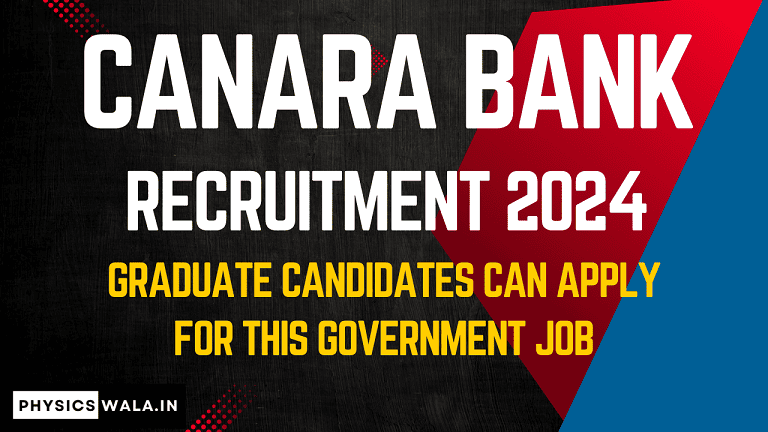 Canara Bank Recruitment 2024