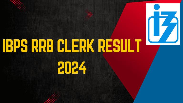 IBPS RRB Clerk Result 2024