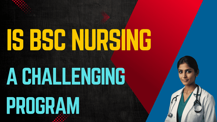 Is BSc Nursing a Challenging Program