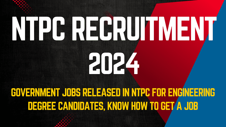 NTPC Recruitment 2024