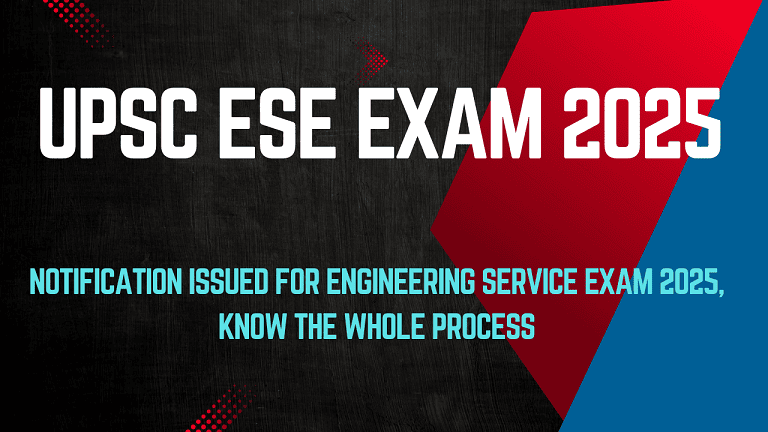 UPSC ESE Exam 2025