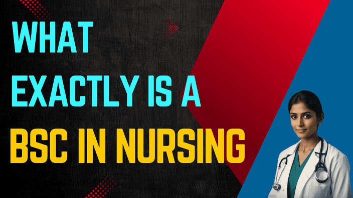 What Exactly is a BSc in Nursing