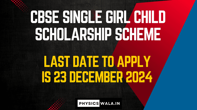 CBSE Single Girl Child Scholarship Scheme