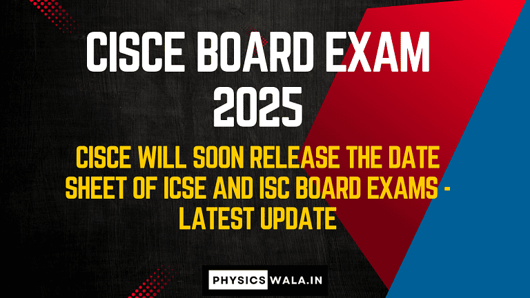 CISCE Board Exam 2025