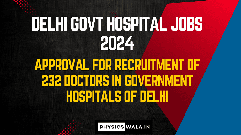 Delhi Govt Hospital Jobs 2024