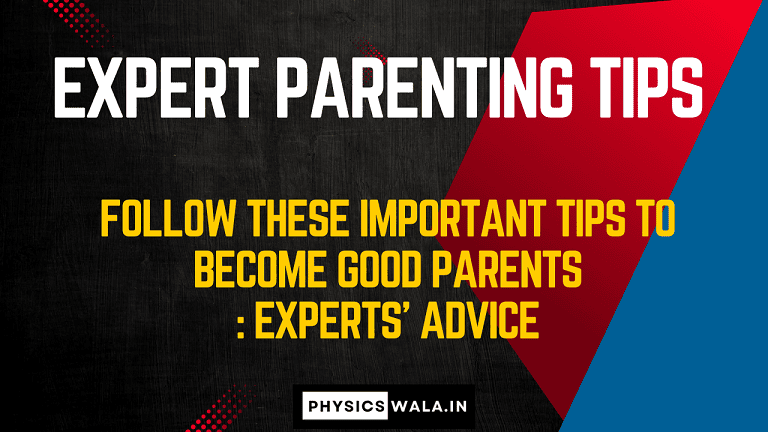 Expert Parenting Tips