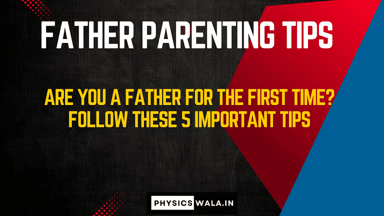 Father Parenting Tips