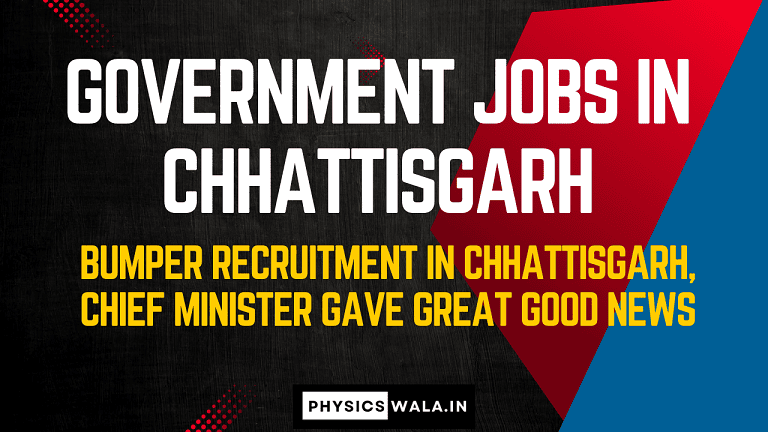 Government Jobs in Chhattisgarh