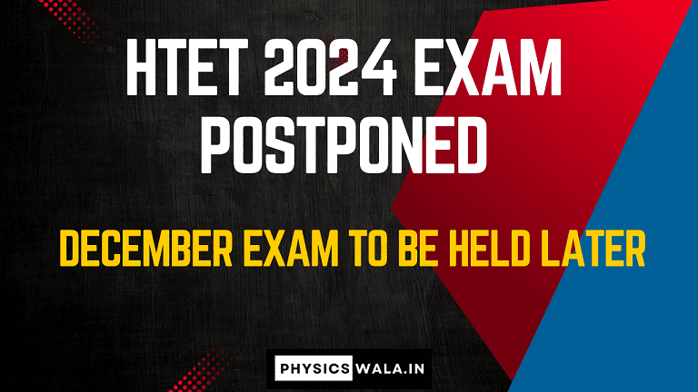 HTET 2024 Exam Postponed