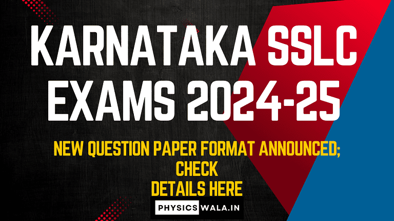 Karnataka SSLC Exams 2024-25