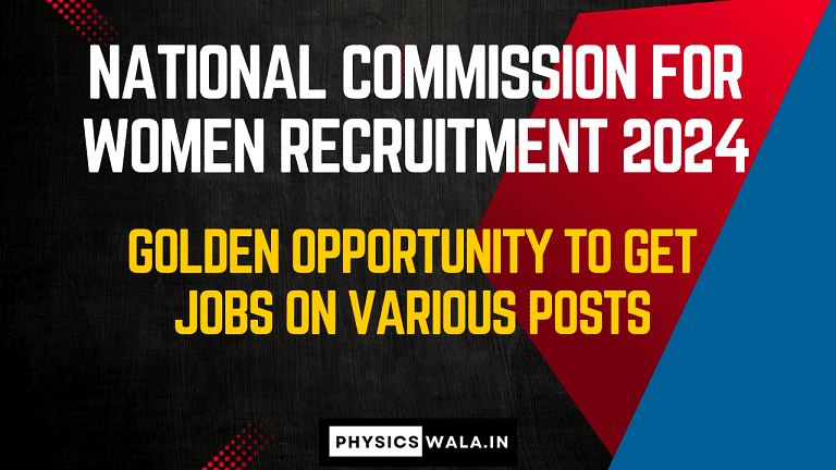 National Commission for Women Recruitment 2024