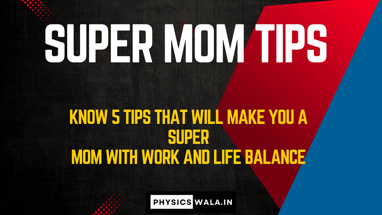 Super Mom Tips