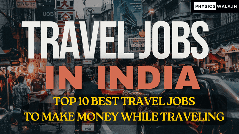 Travel Jobs in India