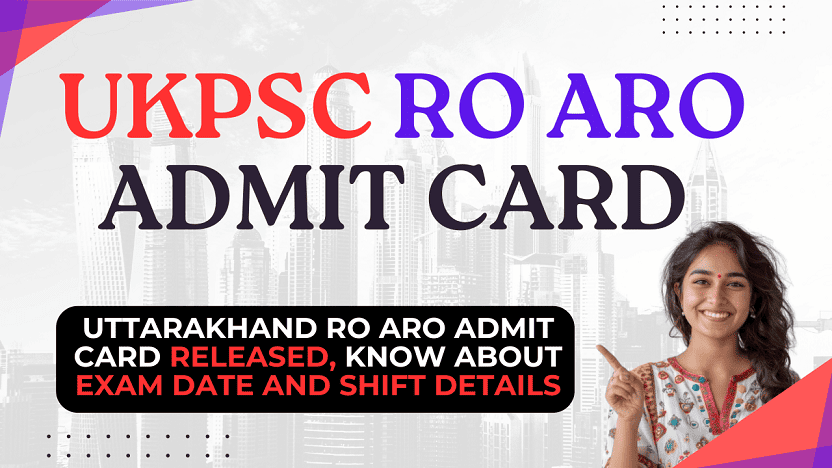 UKPSC RO ARO Admit Card