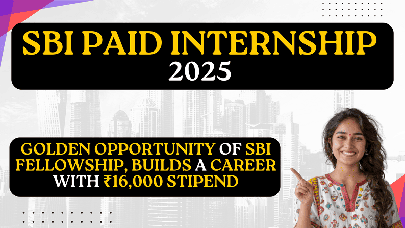 SBI Paid Internship 2025