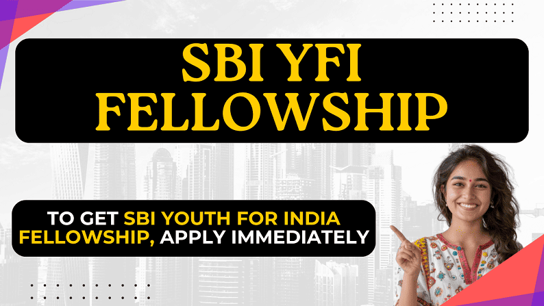 SBI YFI Fellowship