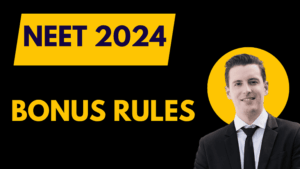 NEET 2024 Bonus Rules
