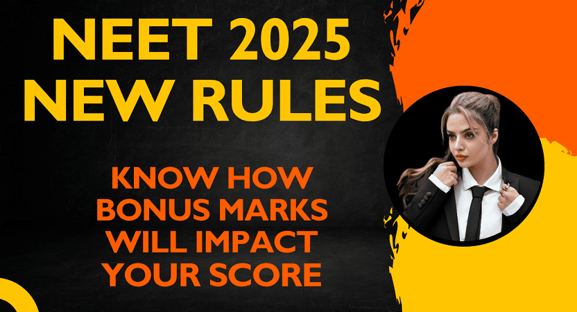 NEET 2025 New Rules