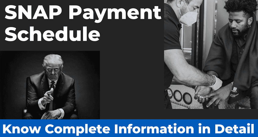 SNAP Payment Schedule