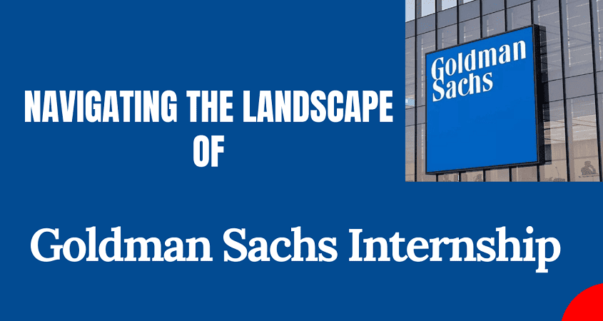Goldman Sachs Internship