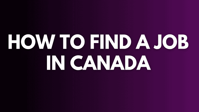 How to Find a Job in Canada