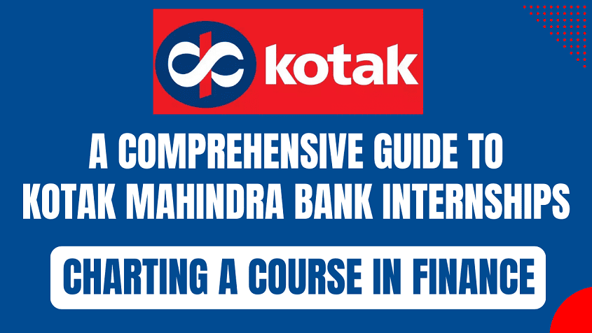 Kotak Mahindra Bank Internships
